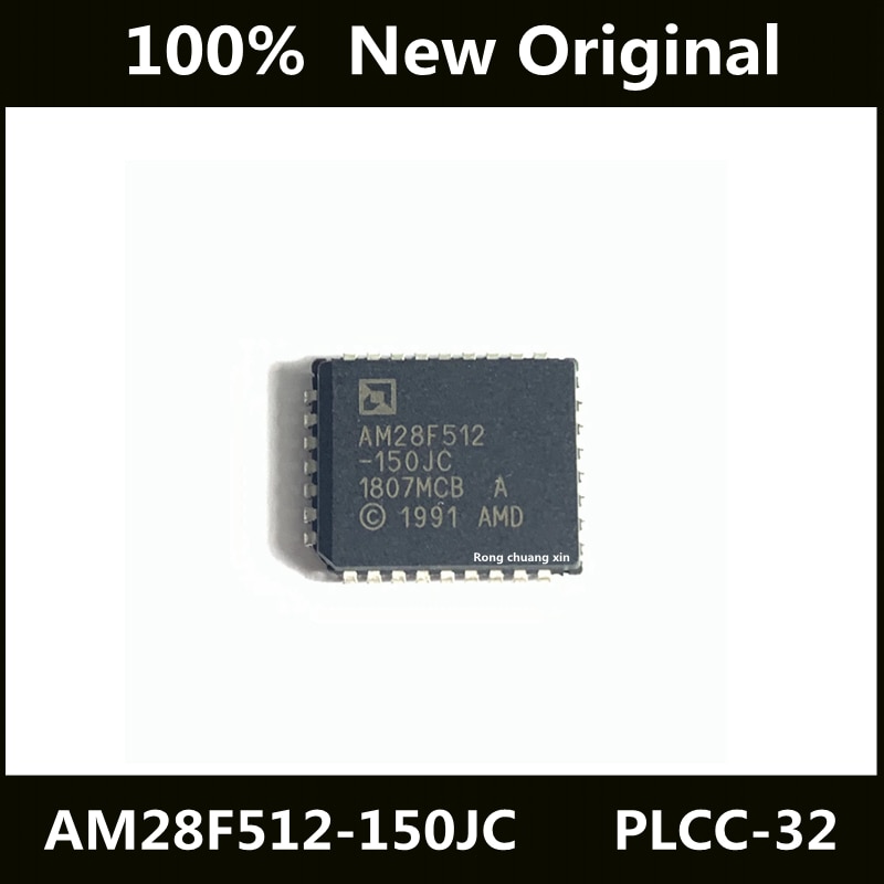 New Original AM28F512-150JC AM28F512-150 AM28F512 Packaged PLCC32 Integrated Circuit Memory Chip