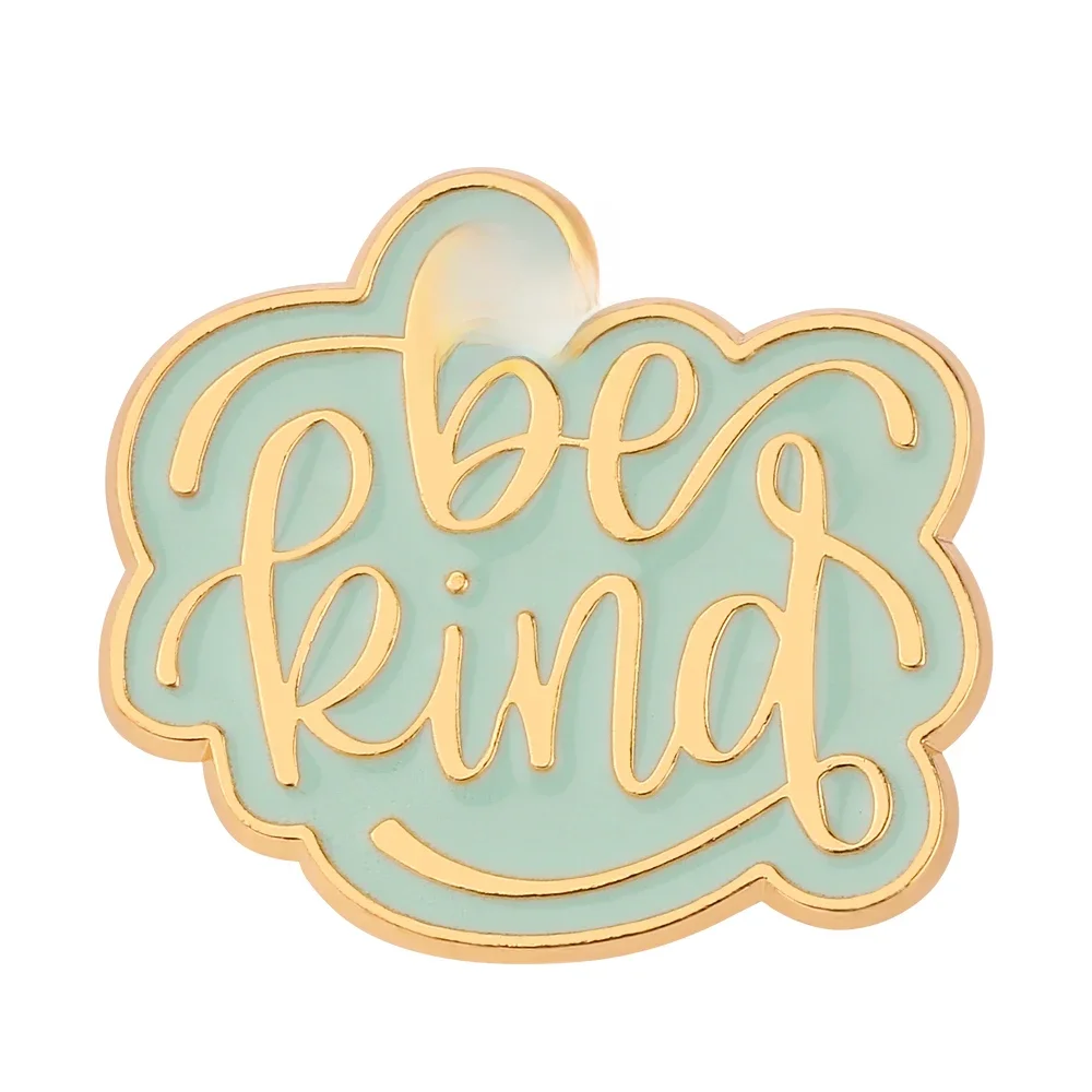 Letters Enamel Lapel Pins Be Kind Brooches Trendy Metal Badges Clothes Accessories Pins for Men