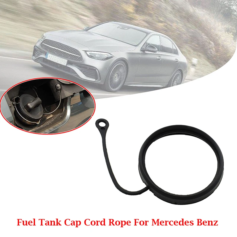 Car Fuel Tank Cap Cord Anti-Lost Rope A2214700605 For Mercedes Benz W211 W212 2003-2015 W203 W204