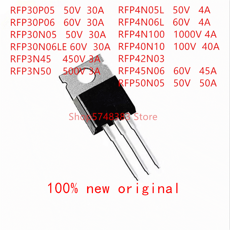 10PCS RFP30P05 RFP30P06 RFP30N05 RFP30N06LE RFP3N45 RFP3N50 RFP4N05L RFP4N06L RFP4N100 RFP40N10 RFP42N03 RFP45N06 RFP50N05 TO220